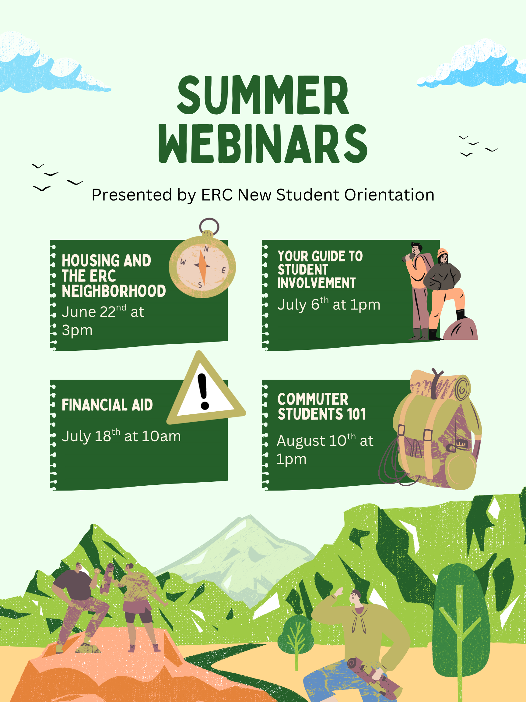 Summer Webinars Presented by ERC New Student Orientation